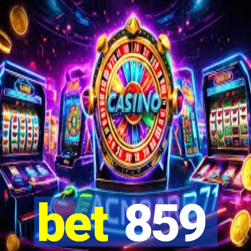 bet 859